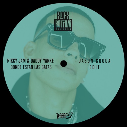 Nicky Jam & Daddy Yankee - Donde Estan Las Gatas (Jason Cogua Edit)
