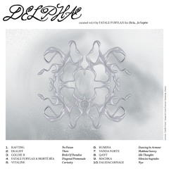"Delphæ" : Curated vol. 4 by Fatale Furylax
