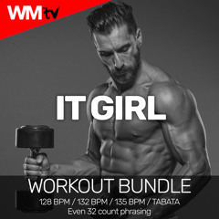 It Girl (Workout Remix 128 Bpm)