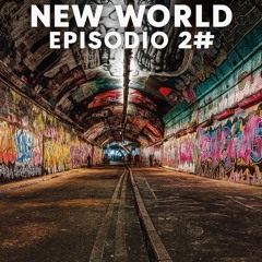 NEW  WORLD  episodio 2