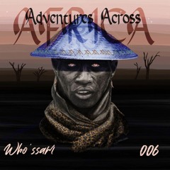 Adventures Across Africa By who'ssam
