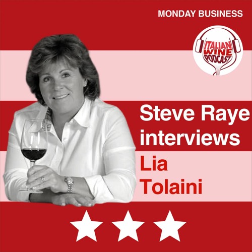 Ep. 814 Lia Tolaini | Get US Market Ready With Italian Wine People