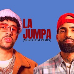 La Jumpa - (Moro EDM Remix)