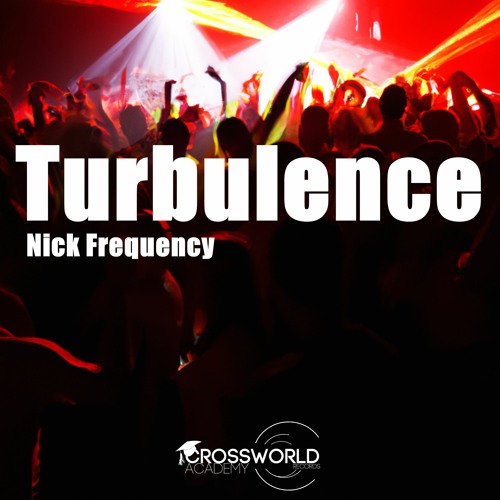 Nick Frequency - Turbulence