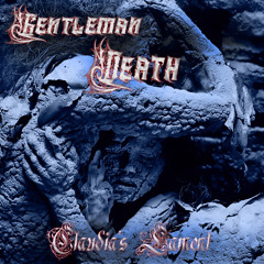 Gentleman Death (Claudia's Lament)