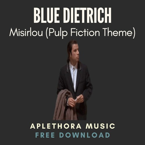 Pulp Fiction Theme Song Mp3 Free - Colaboratory