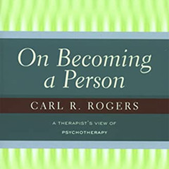 [ACCESS] KINDLE 📜 On Becoming A Person: A Therapist's View of Psychotherapy by  Carl
