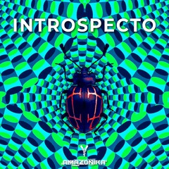 Amazonika Music Radio Presents - Introspecto (September 2022)