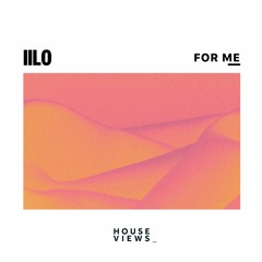 IILO - For Me