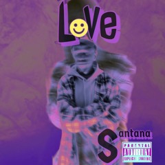 Intro (Love Santana) [prod. flowersInNarnia]