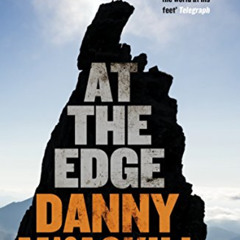 [DOWNLOAD] KINDLE 📙 At the Edge: Riding for My Life by  Danny MacAskill PDF EBOOK EP