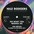 Artwork for Nile Rodgers - 'Do What You Wanna Do' (The Reflex Clubbed Up Revision 2021)