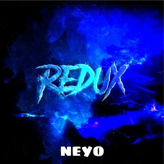 neyoooo & Flexxed - REDUX (feat. SpatBeats)