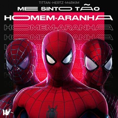 Me sinto tão Homem-Aranha | Homens-Aranha | Hyperion Ft. M4rkim