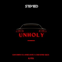 Unholy (StevieD 'Ferrari' Edit)