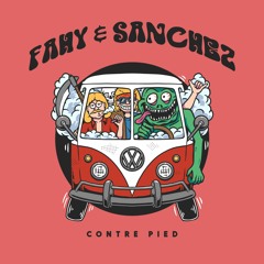 PREMIERE: Fahy & Sanchez - Contre Pied [Lisztomania]