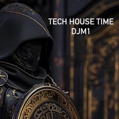 TECH HOUSE TIME vol.1 DJM1.mp3
