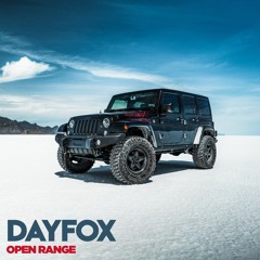 DayFox - Open Range (Free Download)