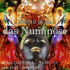 das Numinose (20201018 @ club DAPHNIA) DJ Mixed by FUKA
