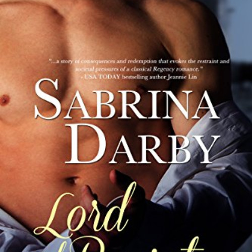 [ACCESS] KINDLE ✉️ Lord of Regrets (Group of Eight Book 1) by  Sabrina Darby EBOOK EP