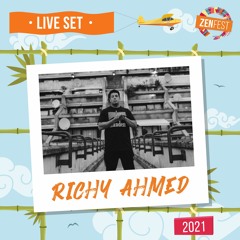 Richy Ahmed - ZENfest 2021 - Full Set