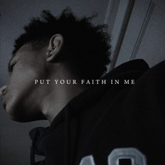Put Your Faith In Me (On All PLatforms)