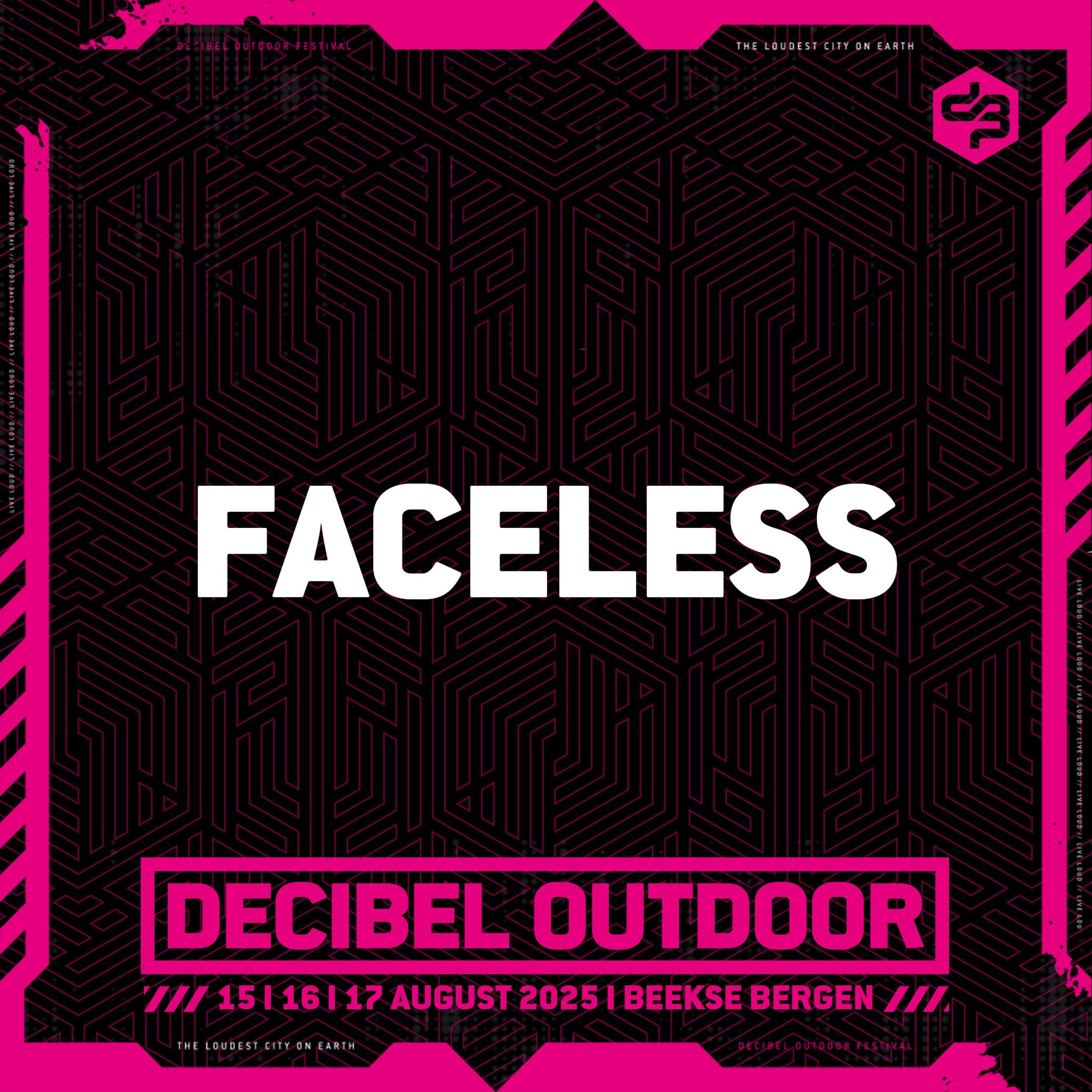 Faceless  | Decibel outdoor 2025 | Friday | RAW episode artwork