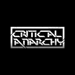 Critical Anarchy - Don't Cry (Original Mix)[FREE DOWNLOAD]