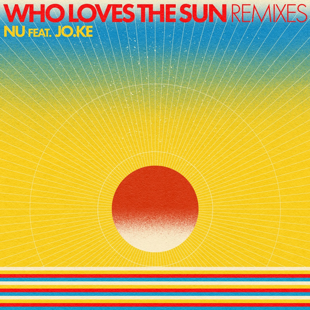 Stream Nu, Jo.Ke - Who Loves The Sun (DSF Remix) [BAR25-198] by