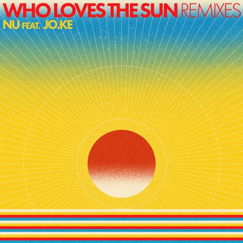 Nu, Jo.Ke - Who Loves The Sun (DSF Remix) [BAR25-198]