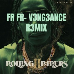 wiz khalifa - Fr Fr ft. Lil Skies (V3ng3ance Remix)