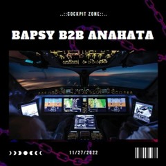 Bapsy B2B Anahata - Cockpit Zone