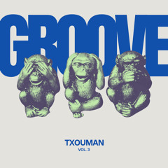 Txouman - Groove Odyssey