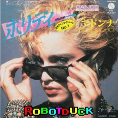 Holiday - robotduck remix