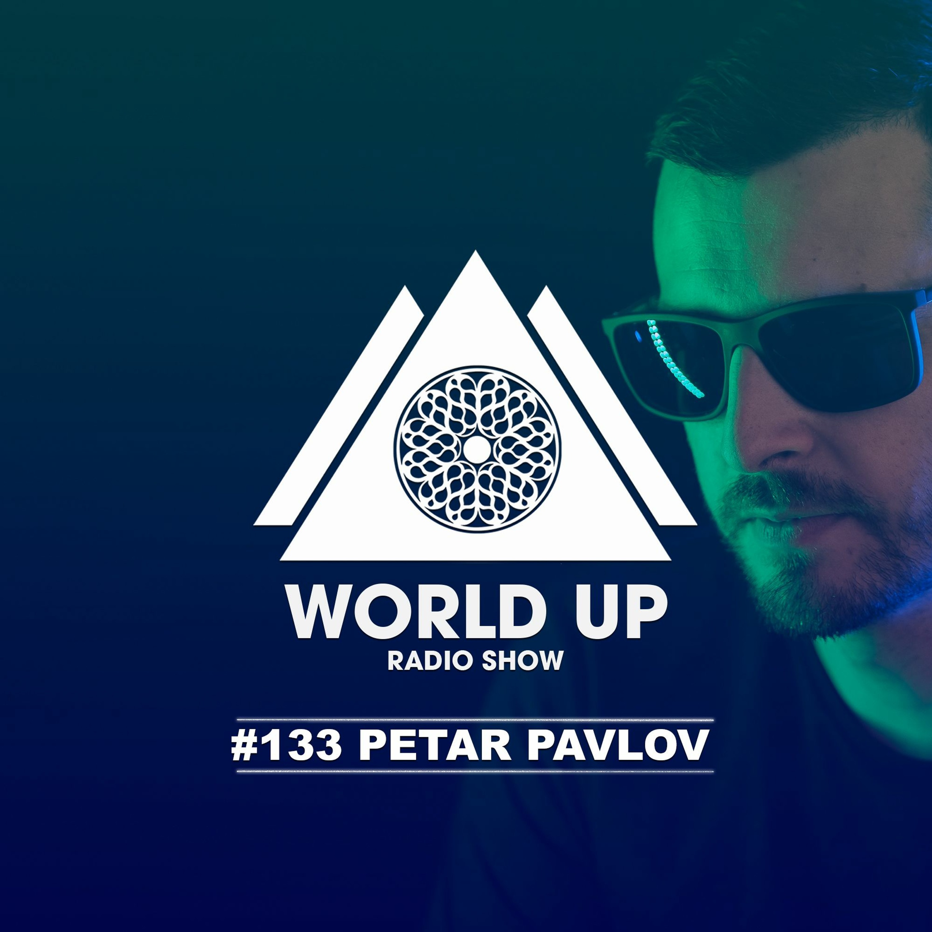 Peter Pavlov - World Up Radio Show #133 episode artwork