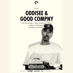 Opening set for Oddisse & Good Company @ KLuB NOON
