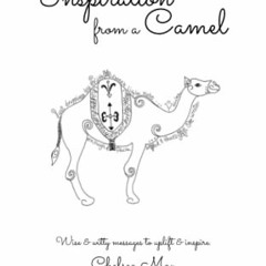 [PDF] ❤️ Read Inspiration From A Camel Volume 2 by  Chelsea May