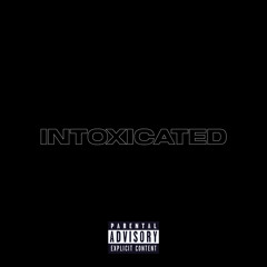 Intoxicated (Prod. Kid Ocean)