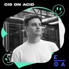 CIS // On Acid 016