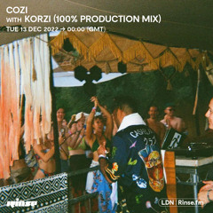 Cozi with Korzi (100% Production Mix) - 13 December 2022