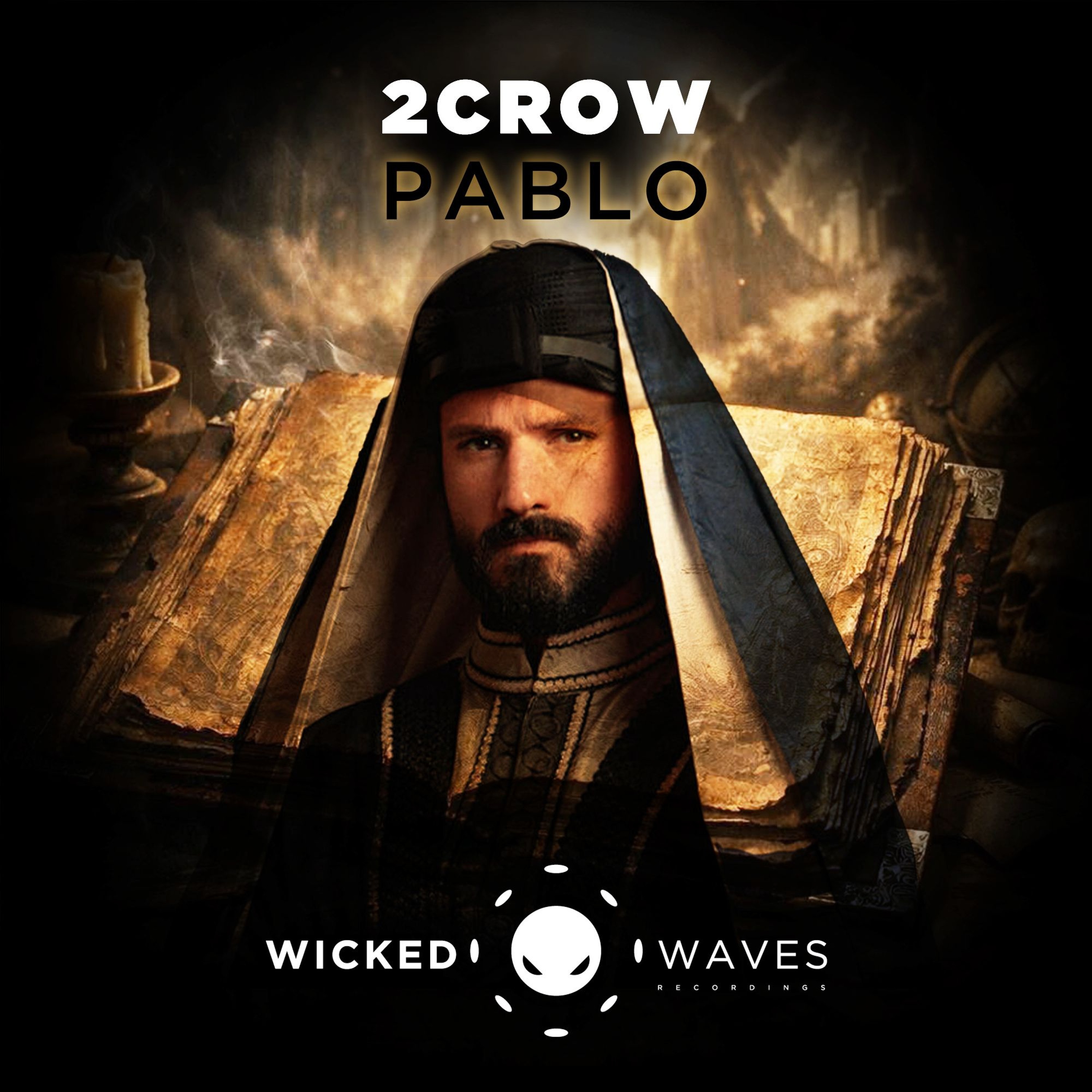 2CROW - Pablo (Original Mix) [Wicked Waves Recordings] episode artwork