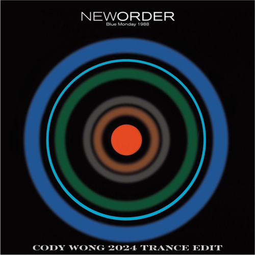 BLUE MONDAY (CODY WONG EDIT)