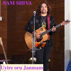 UYIRE ORU JANMAM| SAM SHIVA|Minnal Murali |cover|Malayalam