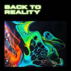 Back to Reality