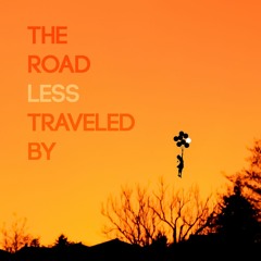 The Road Less Traveled By (Free Track)