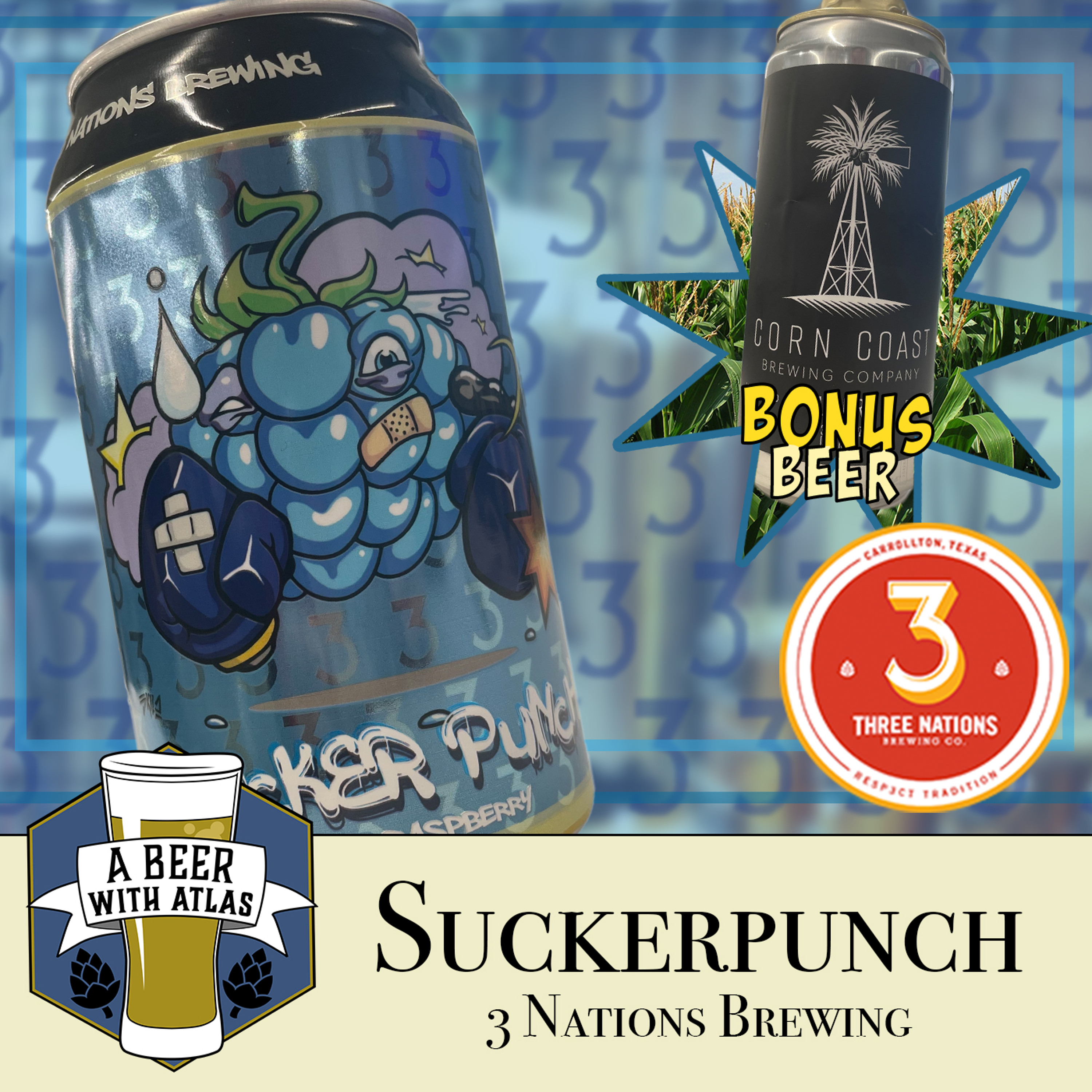 Blue Raspberry Sucker Punch by 3 Nations Brewing - A Beer with Atlas 208