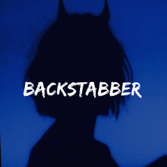 Backstabber - kesha - slowed