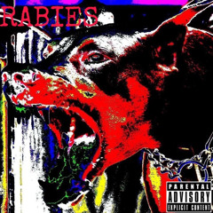 Rabies (prod by a6ilxansky)