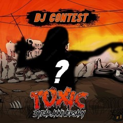 TOXIC 3 YEAR WONKZ DJ CONTEST