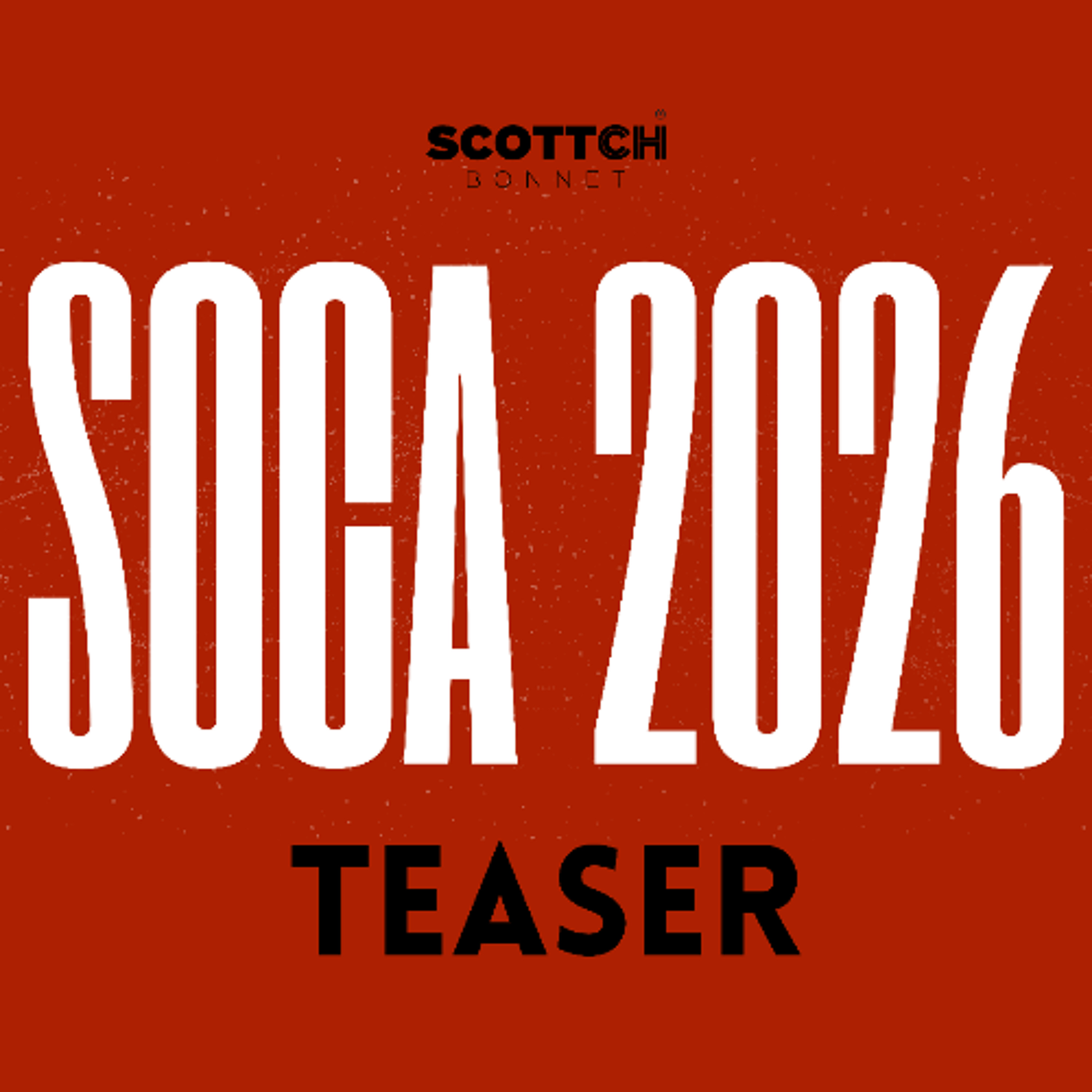 Soca 2026 Ultimate Mix Machel Montano Kes Voice Bunji Yung Bredda
